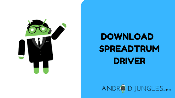 DOWNLOAD Spreadtrum Driver