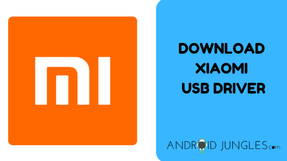 Download Xiaomi USB Driver