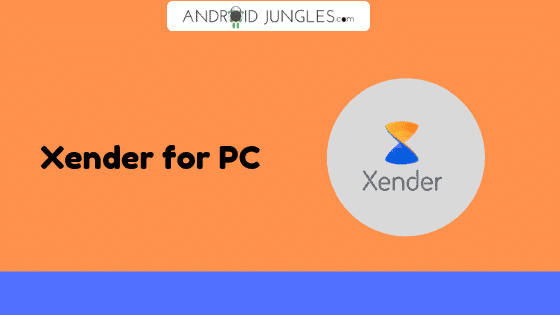 Xender for PC