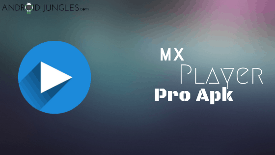 mx player pro free download for mac