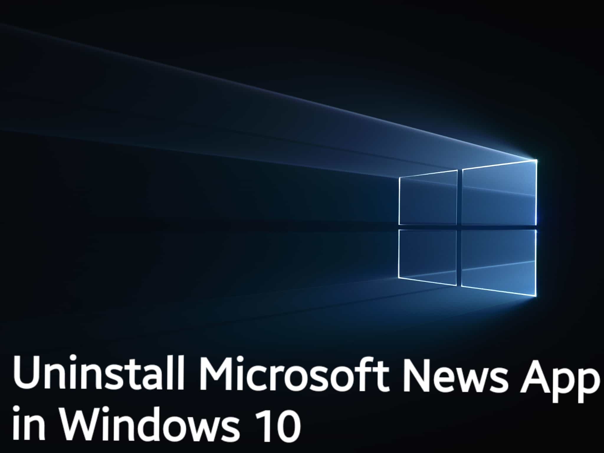 uninstall Microsoft News App in Windows 10
