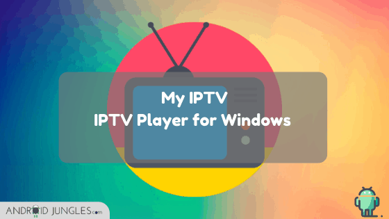 the best free iptv player for windows 10