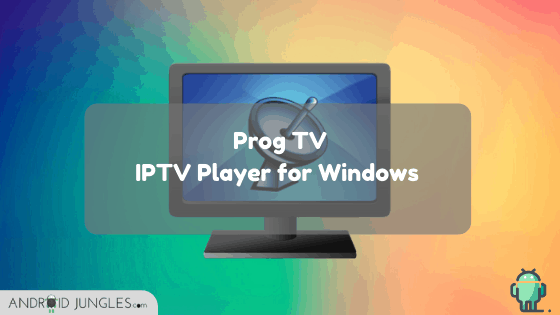 IPTV Player for Windows PC