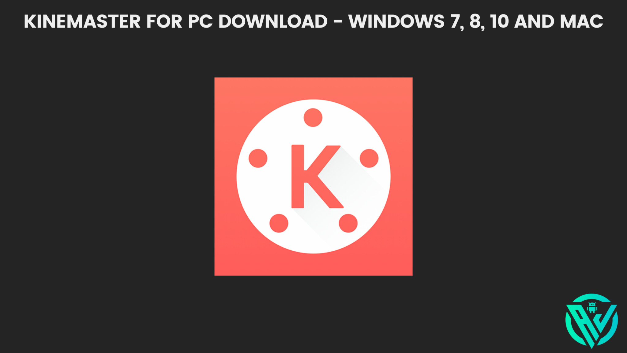 download kinemaster for windows 10