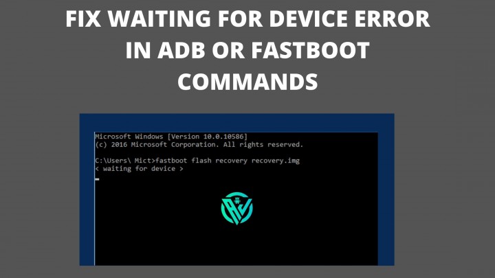 How To Flash Custom Rom Using Adb Sideload Easy Steps Fix Waiting For Any Device Pc Fastboot Not 1765