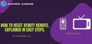 How To Reset Xfinity Remote Explained In Easy Steps